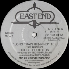 Doobie Brothers - Long Train Running (Classic NYC 12" Mix)