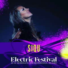 Opening Set @Electric Festival 2018 / DJ Siqu