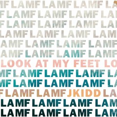 Jkidd - LAMF (Free Download)