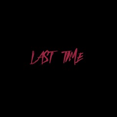 Rev - Last Time (ft.Forester)