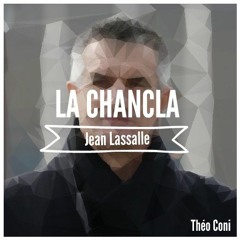 Théo Coni - La Chancla (Jean Lassalle)