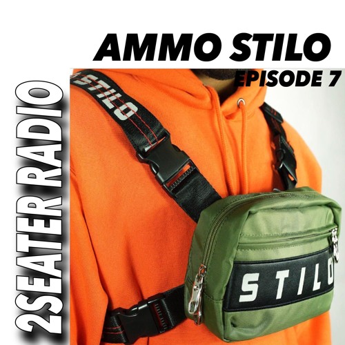 Stream 2SEATER Radio Episode 7 (AMMO STILO) by 2SEATER | Listen online for  free on SoundCloud