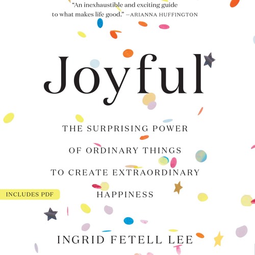 joyful ingrid fetell lee joyful ingrid fetell lee