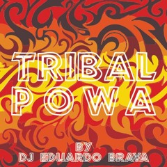 TRIBAL POWA - Junho 2014