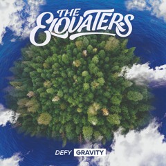 The Elovaters - So Many Reasons