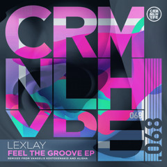 Lexlay - Come On Bravo (Vangelis Kostoxenakis Remix)