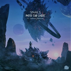 Snails - Into The Light (feat. Sarah Hudson) (Righten Remix)