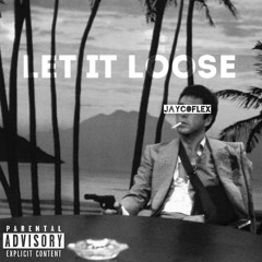 Jayco Flex - Let It Loose (prod. PinkMargielas)