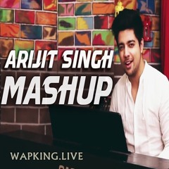 Arijit Singh Medley - WapKing.live