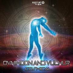 Ovnimoon And Vuchur - Cosmical (Preview)