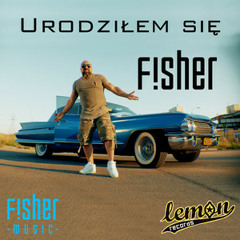 Urodziłem się (Fisher)  - FREE DL (BYDEEJAYMAX_Nuteczki.eu)