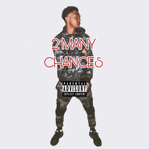 2 Many Chances