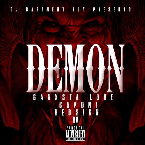 RG Feat Capone And Ganxsta Love - Demon (1)