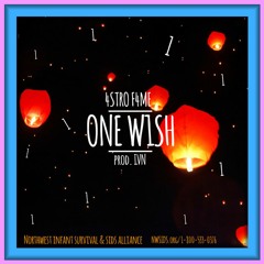 4STRO F4ME - One Wish (prod. IVN)