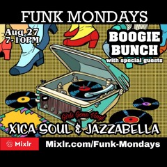 FUNKMONDAYS-XICASOUL-JAZZABELLAS-BOOGIEBUNCH
