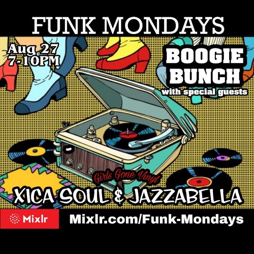 FUNKMONDAYS-XICASOUL-JAZZABELLAS-BOOGIEBUNCH