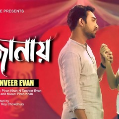 Ojanai By Tanveer Evan