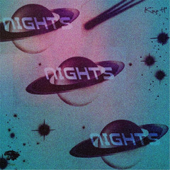 Nights - King H