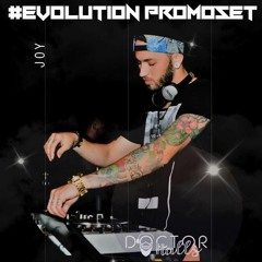Doctor Halls- Evolution Promoset Live At Joy Club