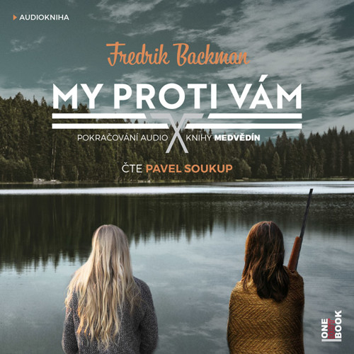 Fredrik Backman - My proti vám / čte Pavel Soukup - demo - OneHotBook