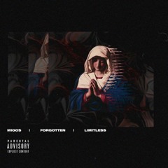 Migos - LIMITLESS  Prod By Forgotten