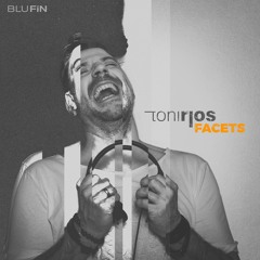 Toni Rios - Facets Album Promo Short Mix Edit