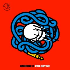 Knuckle G - Da (Re-upload)