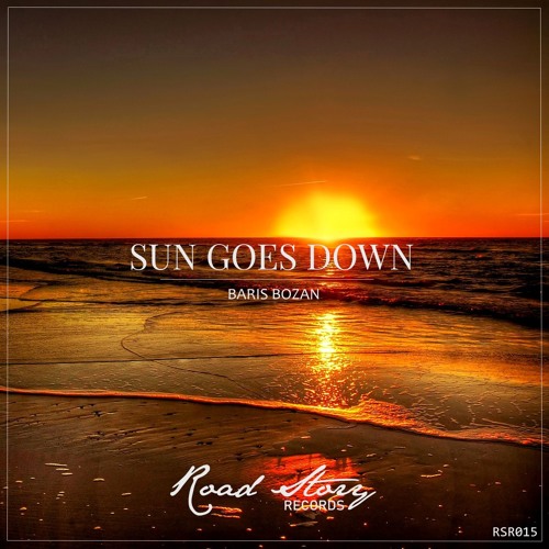 Baris Bozan - Sun Goes Down (Original Mix)