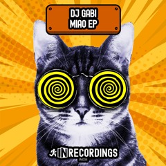 DJ Gabi, Shela (CHN) - Miao (Original MIx)