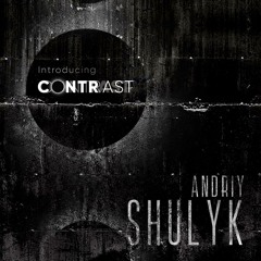 Introducing Contrast: Andriy Shulyk