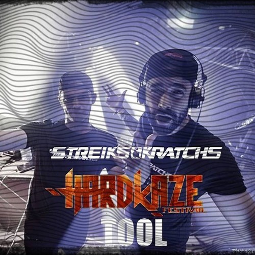 Streiks & Kratchs - Hardkaze Tool