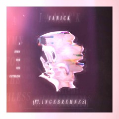 A Hymn for the Faithless (ft. Inge Bremnes)