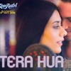 Tera Hua Atif Aslam Loveratri Mp3