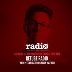 Refuge Recordings EP10 With Peekay Featuring Mark Maxwell