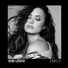 Demi Lovato - Lonely (Piano Version)