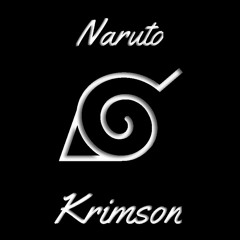 Naruto's Theme (Krimson's Hard Trap Remix)