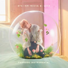 (Instrumental Remake) BTS/RM - Trivia 承: Love