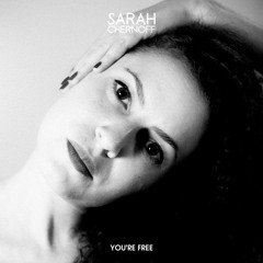 Sarah Chernoff - You're Free