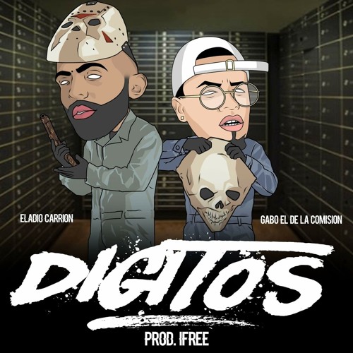 Digitos Ft Eladio Carrion