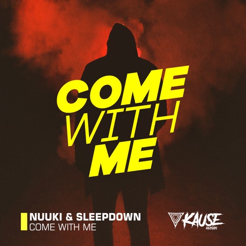 Nuuki & Sleepdown - Come With Me