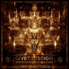 Kindzadza & Daash - Civet Mission EP(preview)