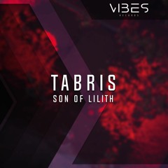 Son of Lilith - Tabris