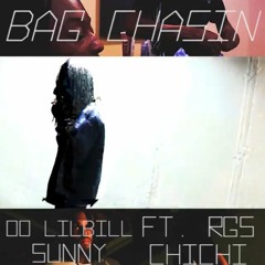 00lilBillxSunny ft.Rgs ChiChi "Bag Chasin"