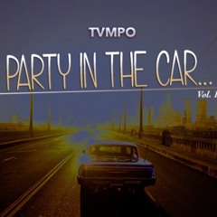 Party In The Car VOL 1