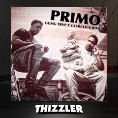 GGMG Trvp x CashClick Boog - Primo (Prod. HouseOfJamz) [Thizzler.com Exclusive]