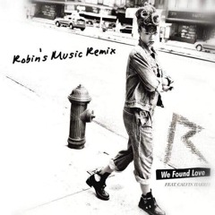 We found love Remix (instrumental)