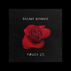 Touch It (acapella)