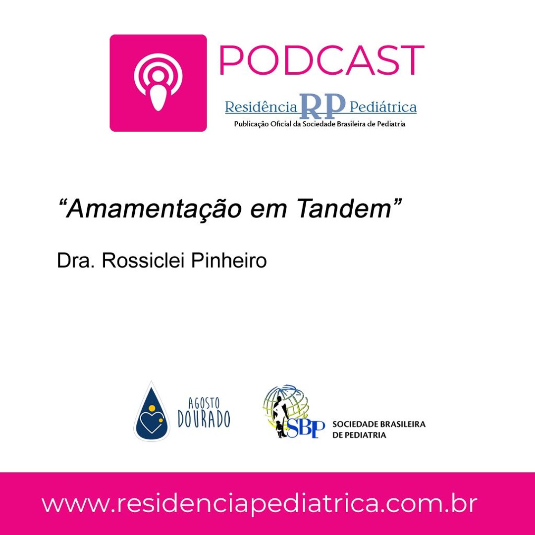 Dra. Rossiclei Pinheiro fala sobre "Amamentação em Tandem"