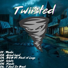 Twiister - T And Im Back