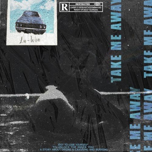 Take Me Away